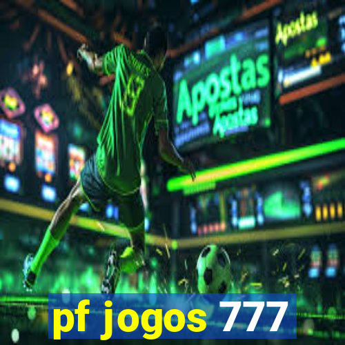 pf jogos 777